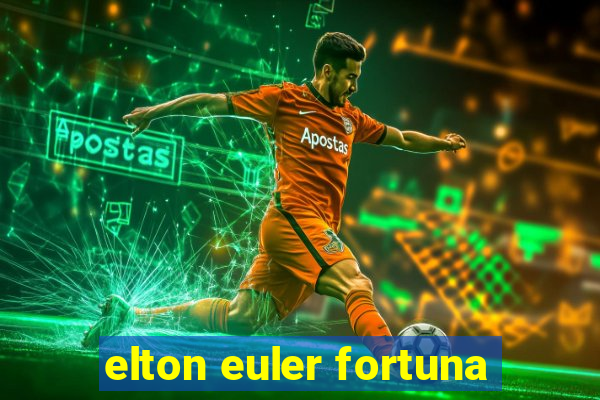 elton euler fortuna